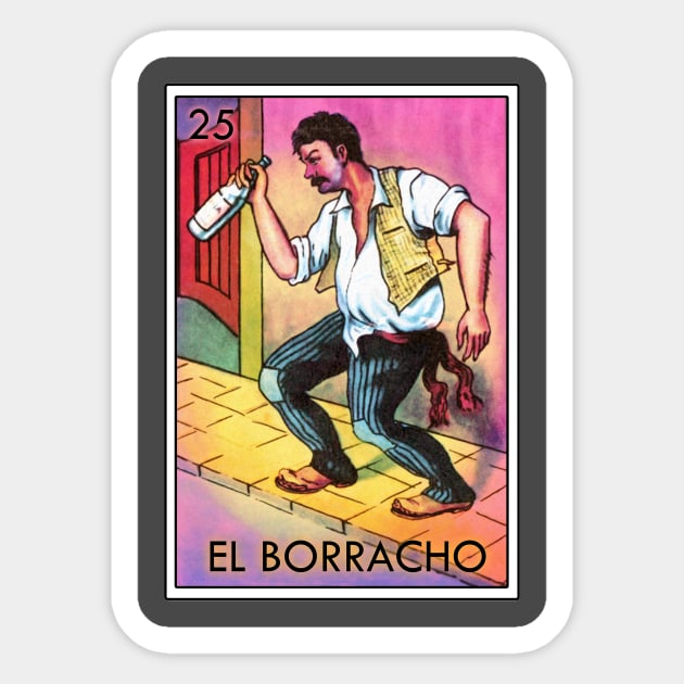 Loteria El Borracho Mexican Icon Sticker by Cabezon